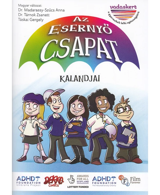 Az Esernyő csapat kalandjai