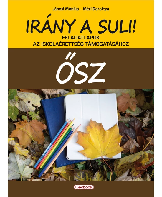 Irány a suli! ŐSZ