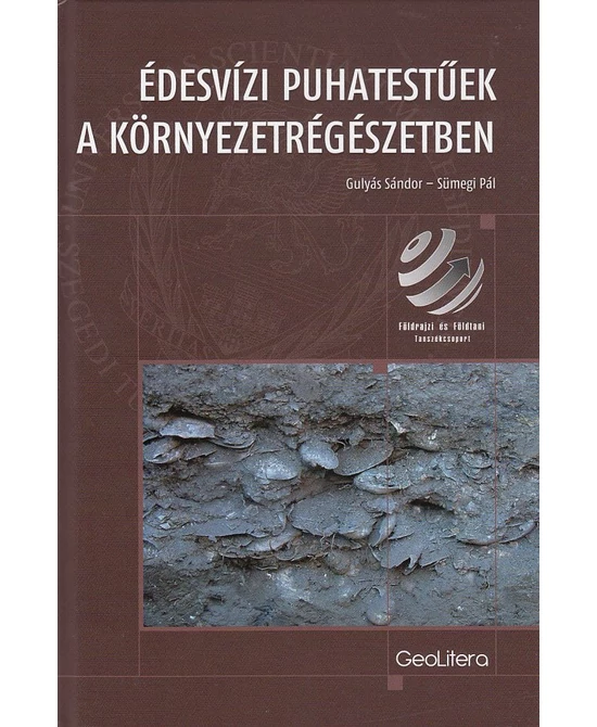 Édesvízi puhatestűek a környezetrégészetben