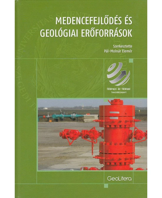Medencefejlődés és geológiai erőforrások