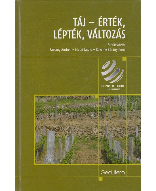 Táj - érték, lépték, változás
