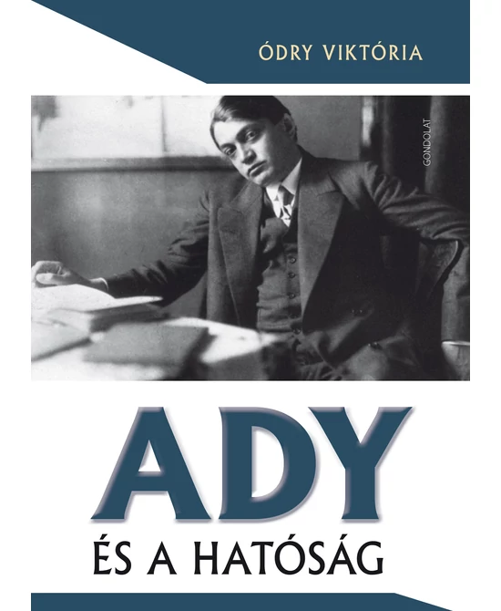 Ady és a hatóság