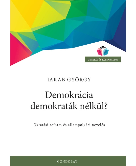 Demokrácia demokraták nélkül?