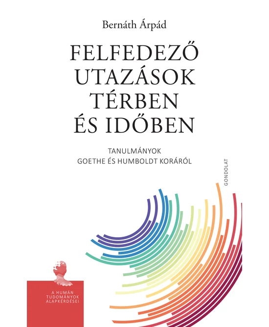 Felfedező utazások térben és időben
