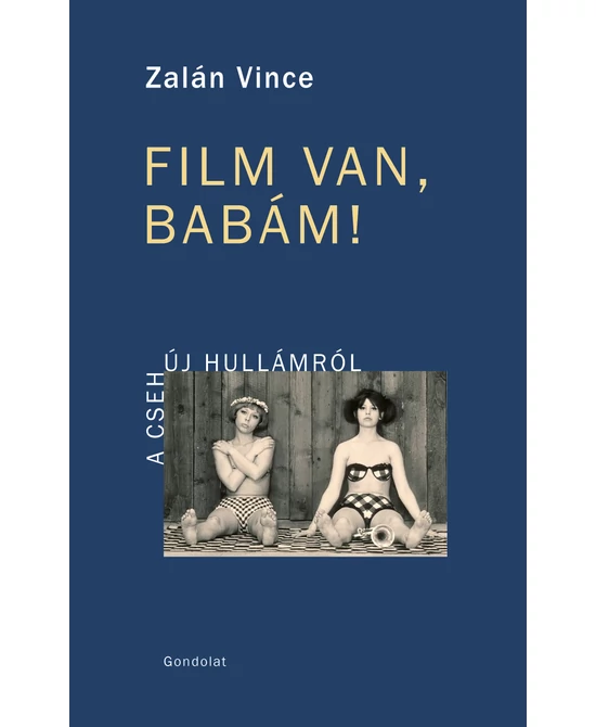 Film van, babám!