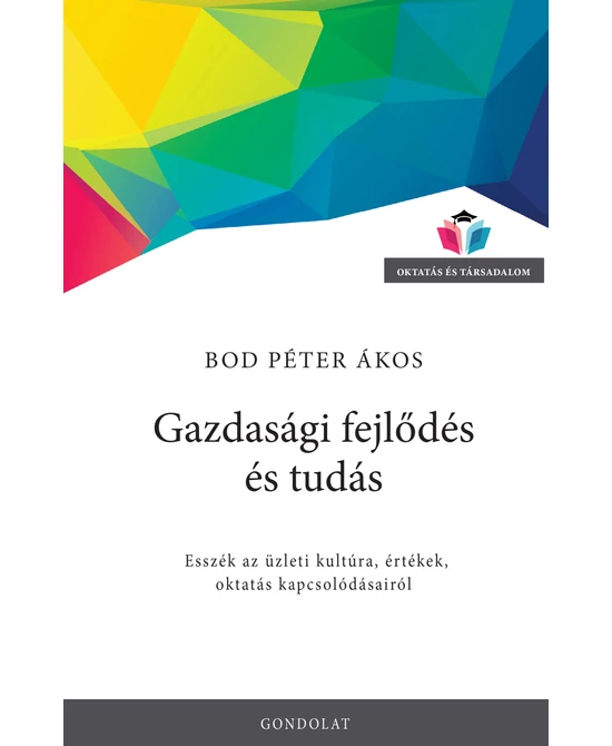 Gazdasági fejlődés és tudás