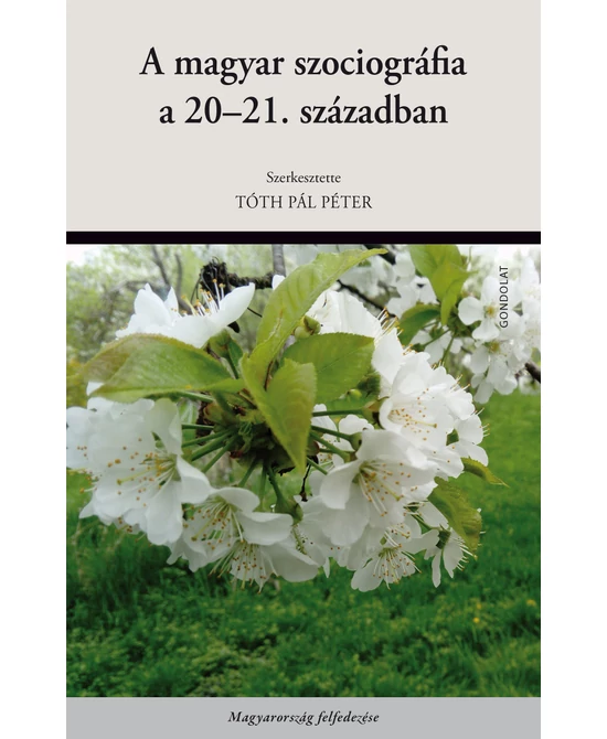 A magyar szociográfia a 20-21. században