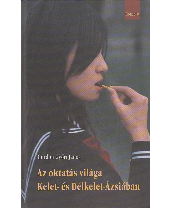 Az oktatás világa Kelet- és Délkelet-Ázsiában