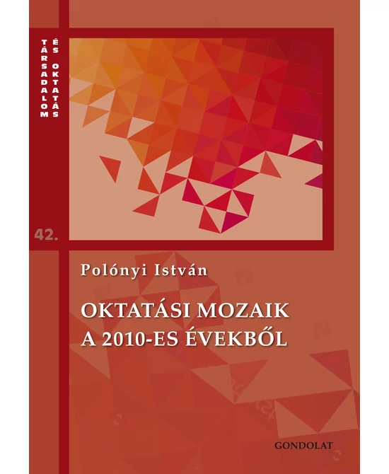 Oktatási mozaik a 2010-es évekről