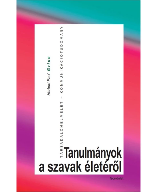 Tanulmányok a szavak életéről