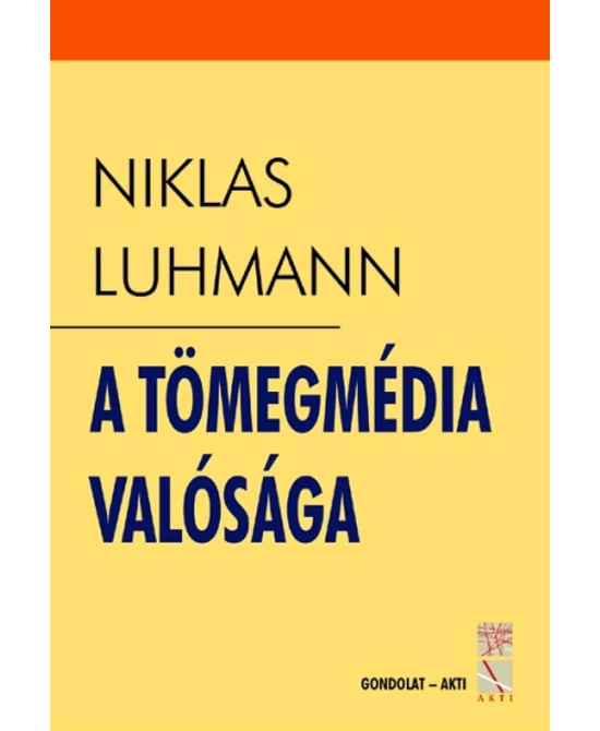 A tömegmédia valósága