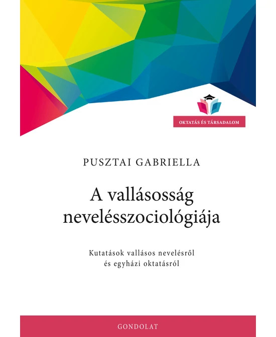 A vallásosság nevelésszociológiája