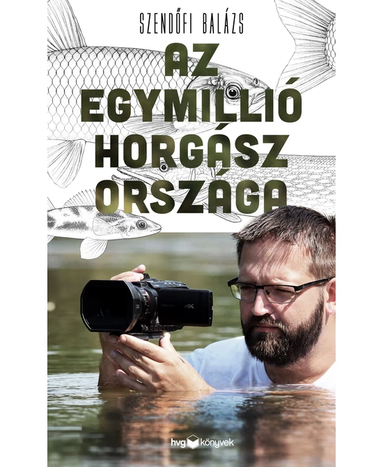 Az egymillió horgász országa