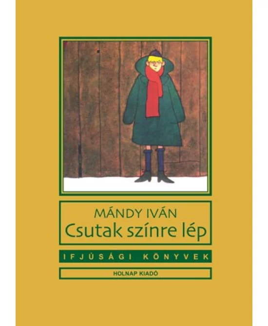 Csutak színre lép