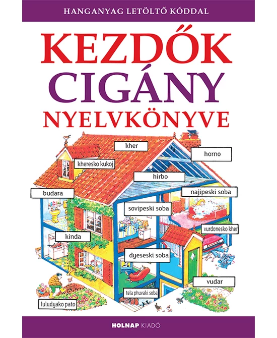 Kezdők cigány (lovári) nyelvkönyve