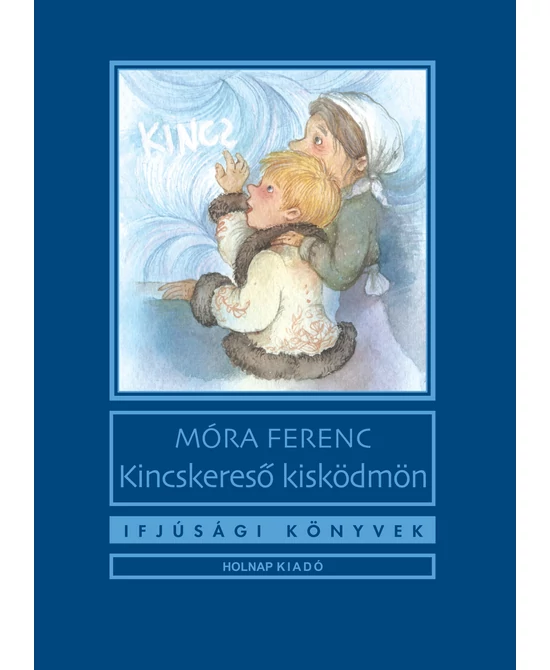 Kincskereső kisködmön