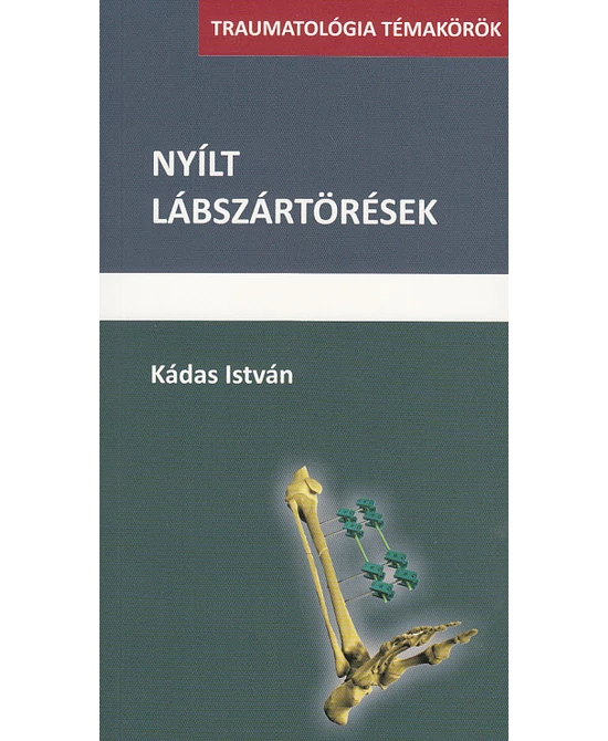 Nyílt lábszártörések
