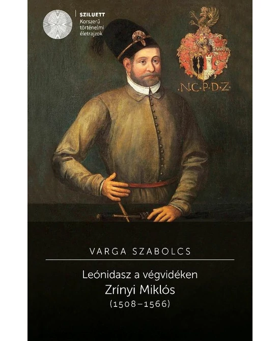 Leónidasz a végvidéken