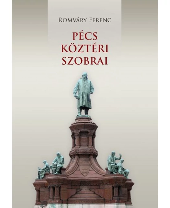 Pécs köztéri szobrai