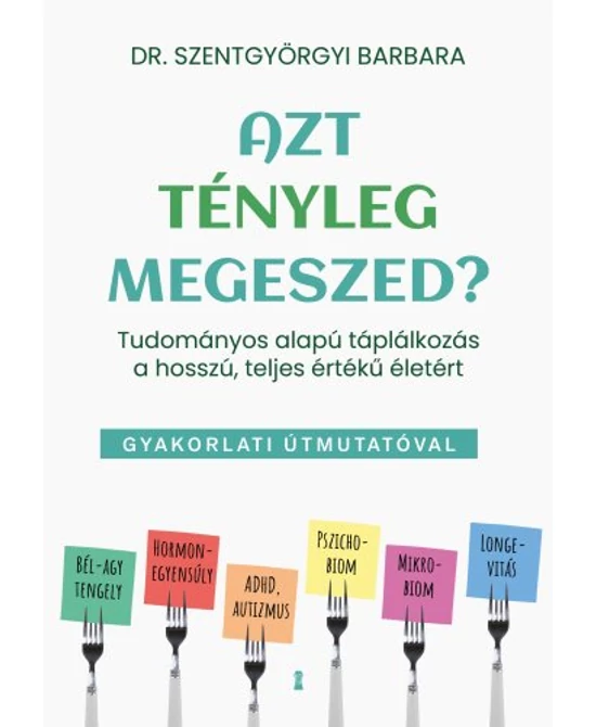 Azt tényleg megeszed?