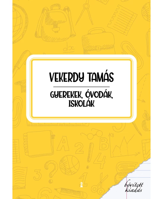 Gyerekek, óvodák, iskolák