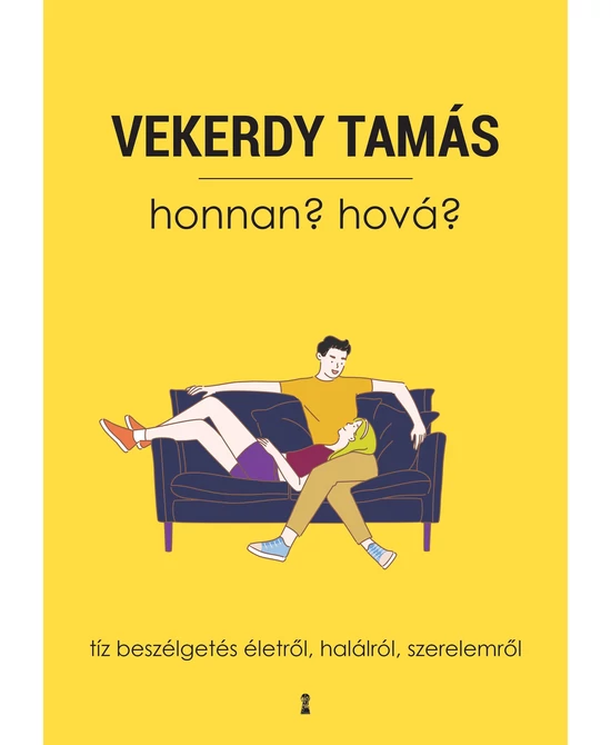 Honnan? Hová?