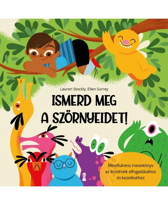 Ismerd meg a szörnyeidet!
