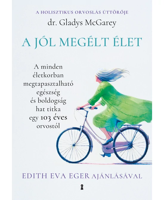 A jól megélt élet