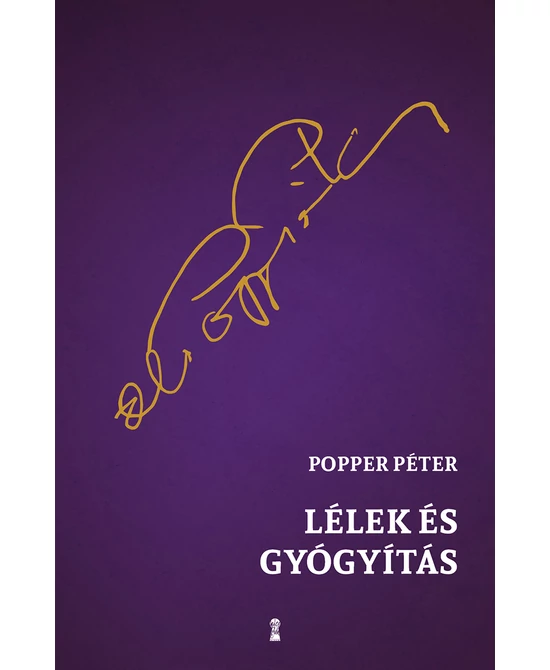 Lélek és gyógyítás
