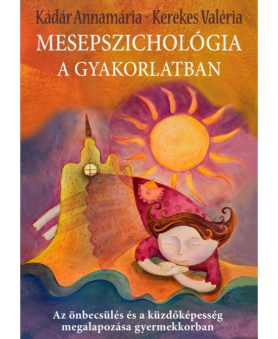 Mesepszichológia a gyakorlatban