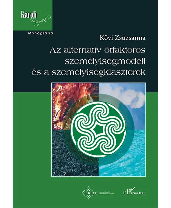 Az alternatív ötfaktoros személyiségmodell és a személyiségklaszterek