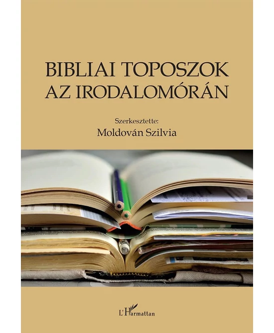 Bibliai toposzok az irodalomórán