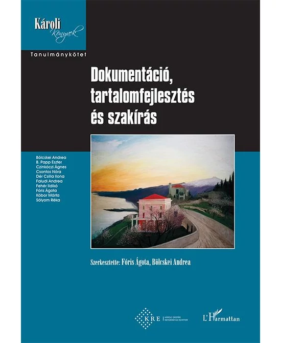 Dokumentáció, tartalomfejlesztés és szakírás