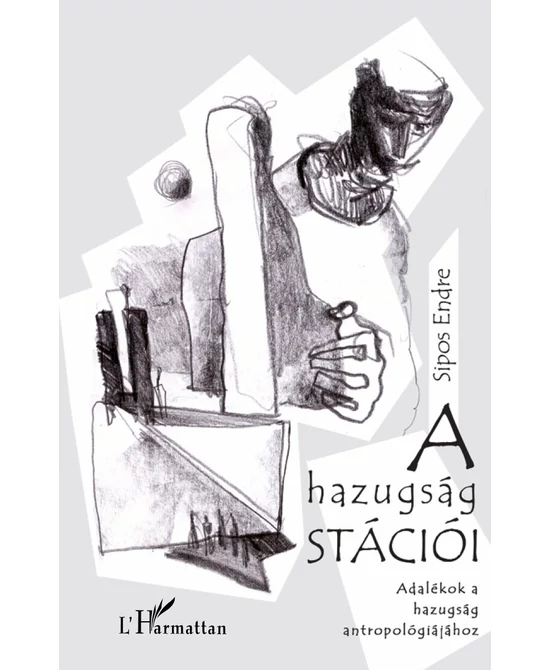 A hazugság stációi