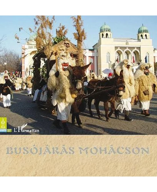 Busójárás Mohácson (DVD-melléklettel)