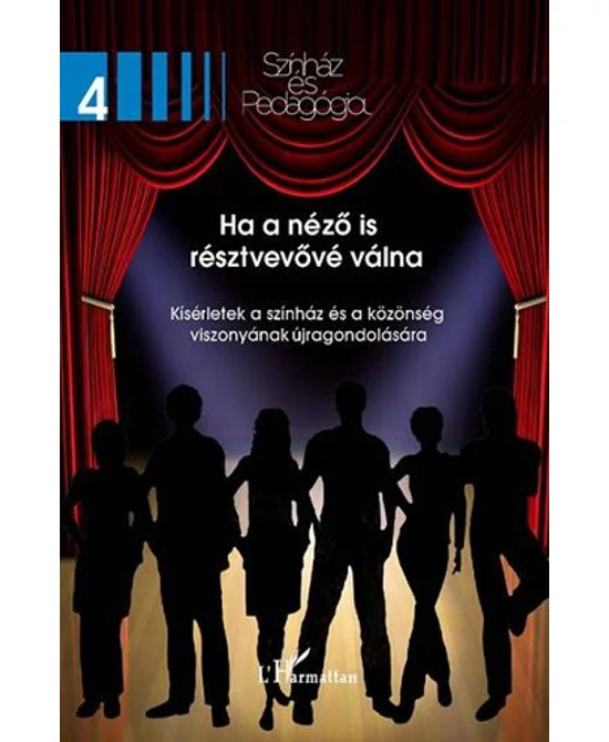 Ha a néző is résztvevővé válna