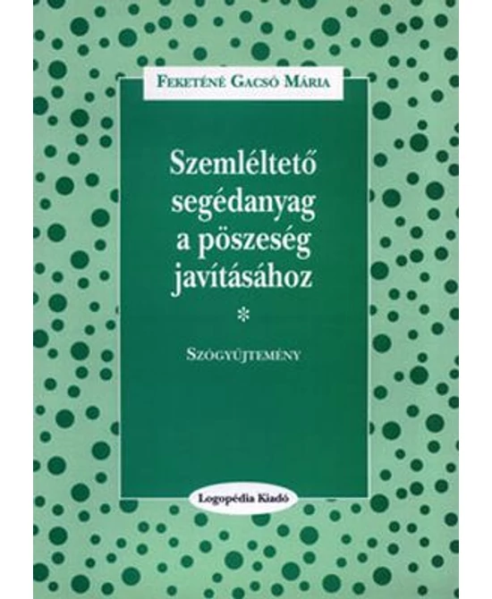 Szemléltető segédanyag a pöszeség javításához