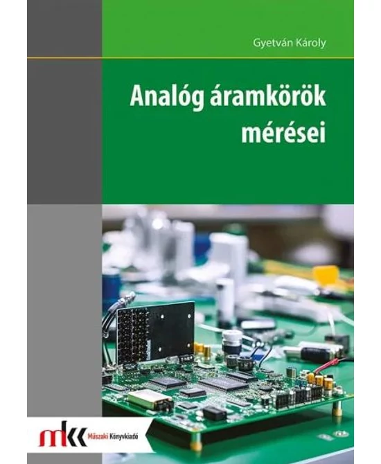 Analóg áramkörök mérései