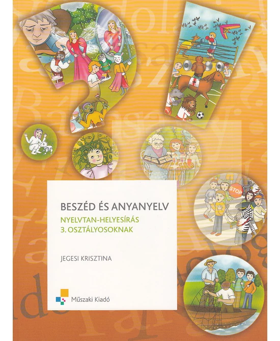 Beszéd és anyanyelv 3. osztály