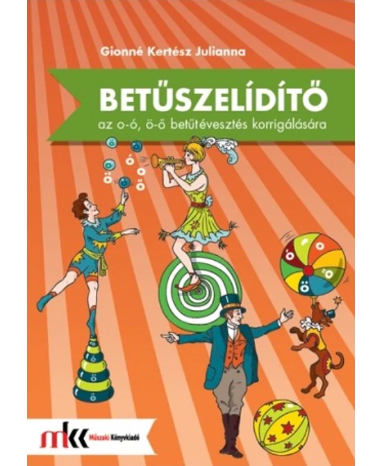 Betűszelídítő (o–ó, ö–ő)