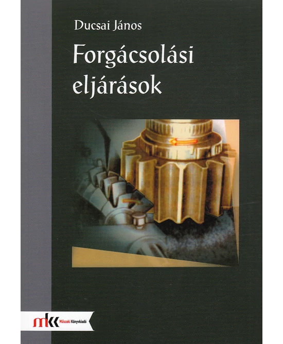 Forgácsolási eljárások