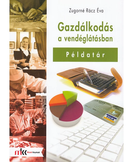 Gazdálkodás a vendéglátásban – példatár