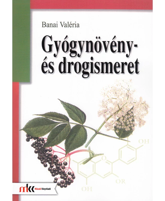 Gyógynövény- és drogismeret