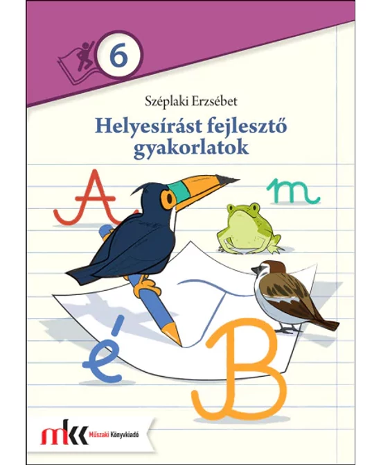 Helyesírást fejlesztő gyakorlatok 6.