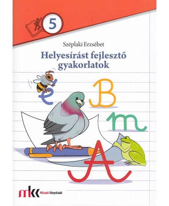 Helyesírást fejlesztő gyakorlatok 5.