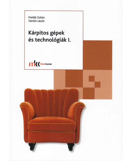 Kárpitos gépek és technológiák I.