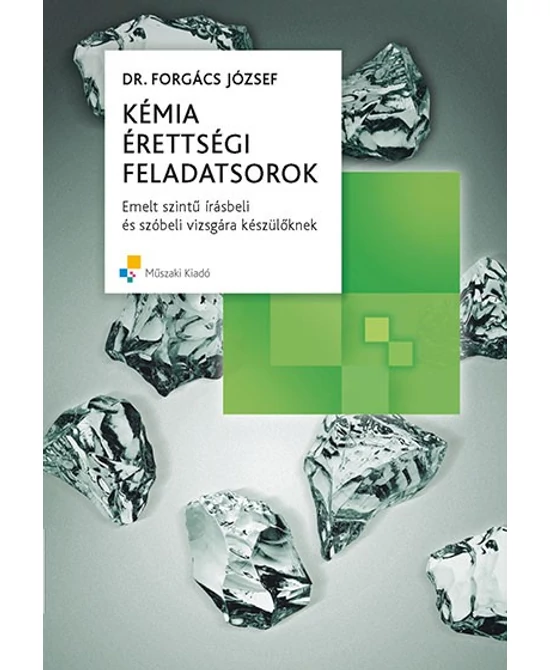 Kémia érettségi feladatsorok