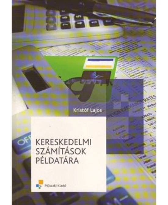 Kereskedelmi számítások példatára