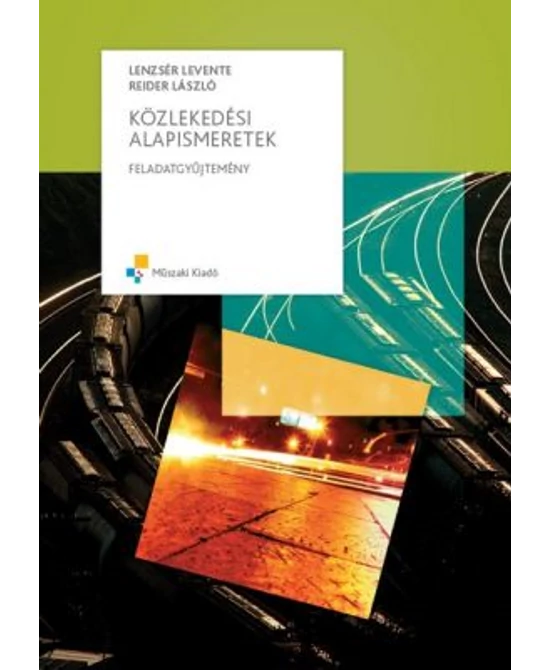 Közlekedési alapismeretek feladatgyűjtemény