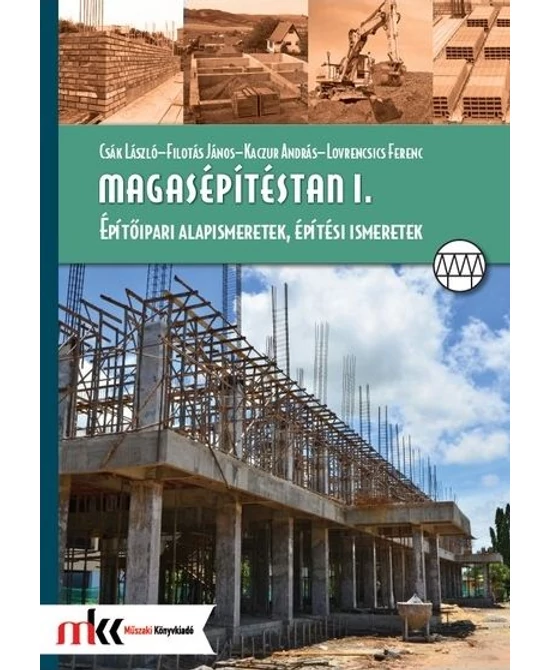 Magasépítéstan I.